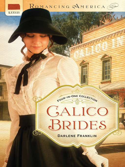 Title details for Calico Brides by Darlene Franklin - Available